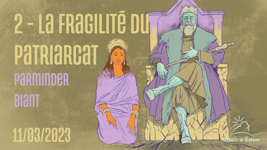 2023-03-11-eae-la-fragilite-du-patriarcat-02-banniere.png